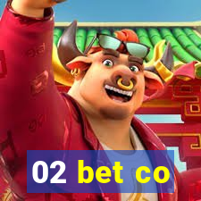 02 bet co